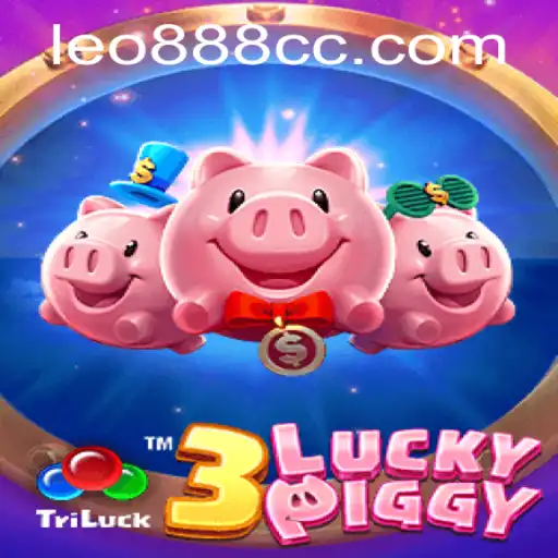 Discover the Thrilling World of 3LUCKYPIGGY with Leo888