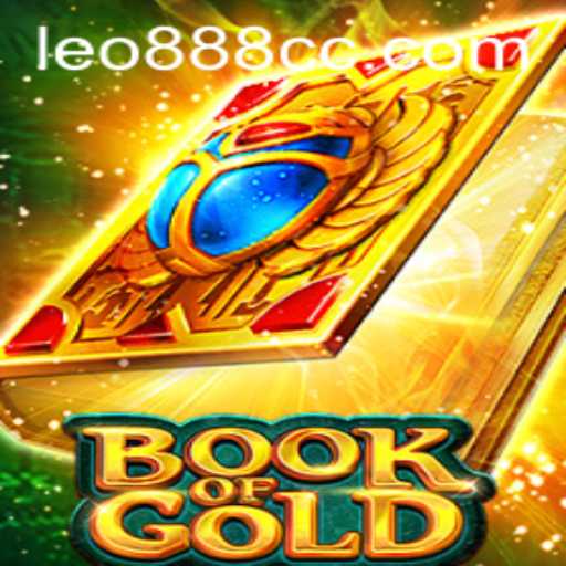 Unveiling the Mysteries of Book of Gold: A Journey with LEO888