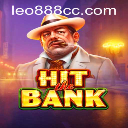 HitTheBank: Experience the Thrill with Leo888
